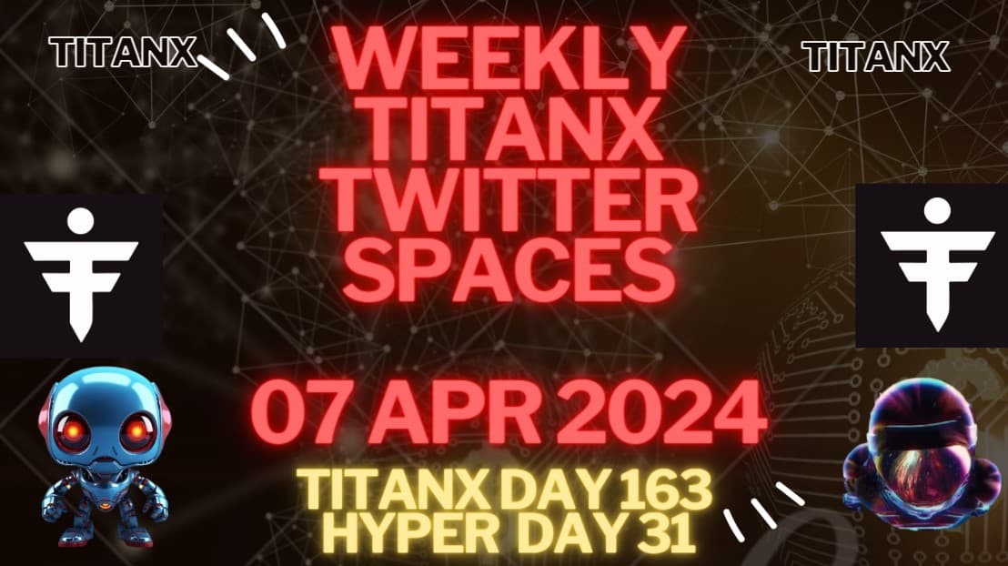 Weekly TitanX Spaces – Day 163